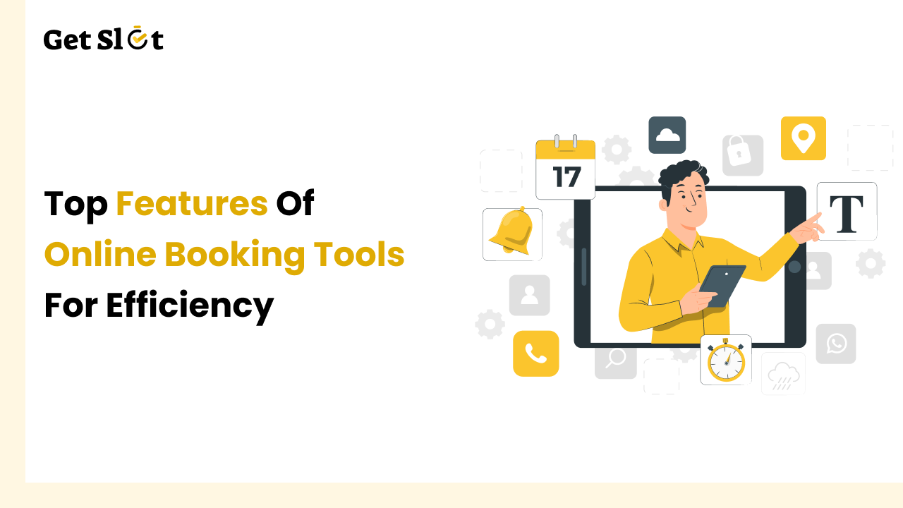 Top features of online booking tools for efficiency